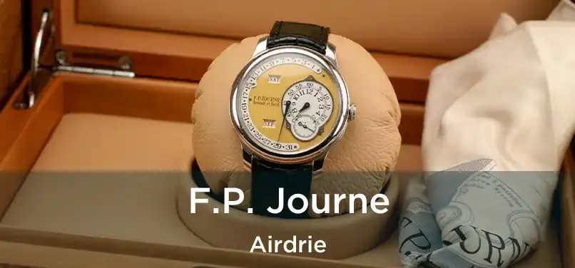  F.P. Journe Airdrie