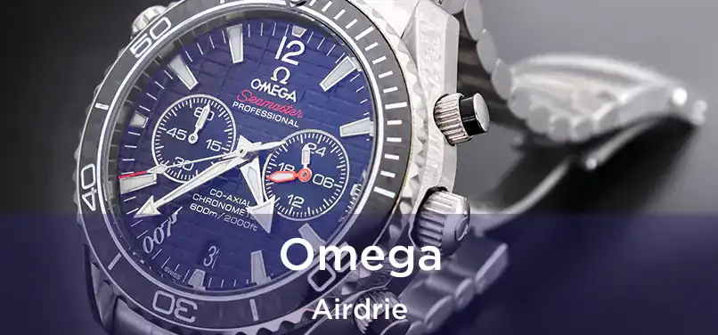  Omega Airdrie