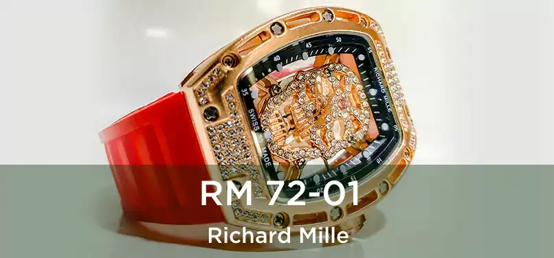  RM 72-01 Richard Mille